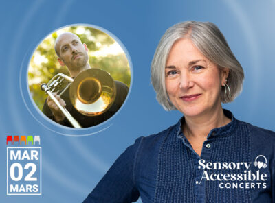 This image promotes a ​Sensory-​Accessible ​Concert​s series performance with a specific emphasis on inclusivity. The event ​i​s scheduled for ​M​arch 2nd, as indicated. The image highlights a trombone player and another individual, suggesting a focus on musical performances.